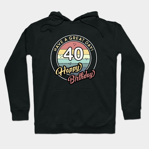 40 Years Old Happy Birthday Vintage Sunset Hoodie by jutulen